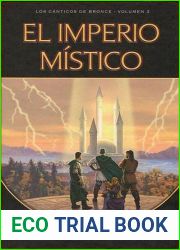 El imperio mistico (Canticos de Bronce Vol.3)