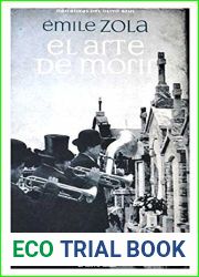Emile Zola - El Arte de Morir (Spanish Edition)