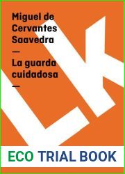 La guarda cuidadosa