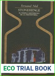 Stonehenge, el templo misterioso de la prehistoria