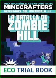 Minecraft. La batalla de Zombie Hill: Una increible aventura para minecrafters (Spanish Edition)