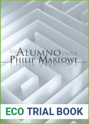 Un Alumno para Philip Marlowe (Spanish Edition)