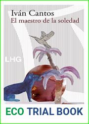 El maestro de la soledad (Las Hesperides) (Spanish Edition)