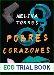 Pobres corazones (Spanish Edition)