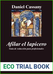 Afilar el lapicero: Guia de redaccion para profesionales