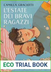 L|estate dei bravi ragazzi