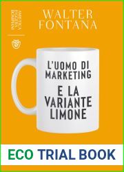 L|uomo di marketing e la variante limone. Nuova ediz.