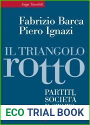Il triangolo rotto: Partiti, societa e Stato