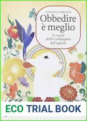 Obbedire e meglio. Le regole della compagnia dell|agnello