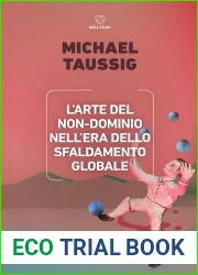 L|arte del non-dominio nell|era dello sfaldamento globale (Italian Edition)