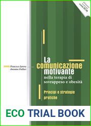 La comunicazione motivante nella terapia di sovrappeso e obesita: Principi e strategie pratiche