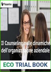 Il Counseling nelle dinamiche dell|organizzazione aziendale (Italian Edition)