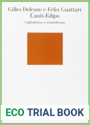 L|anti-Edipo. Capitalismo e schizofrenia