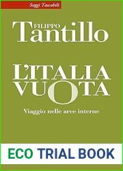 L|Italia vuota: Viaggio nelle aree interne
