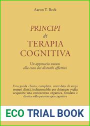 Principi di terapia cognitiva. Un approccio nuovo alla cura dei disturbi affettivi