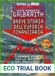 Breve storia dell|euforia finanziaria