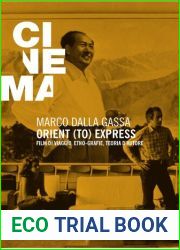 Orient express. Film di viaggio, etno-grafie, teoria d|autore