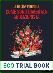Come sono diventata abolizionista. Polizia, proteste e liberta