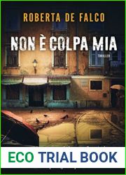 Non e colpa mia (Commissario Benussi, #4)