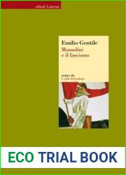Mussolini e il fascismo