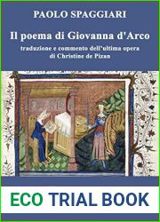 Il poema di Giovanna d|Arco: traduzione e commento dell|ultima opera di Christine de Pizan (Italian Edition)