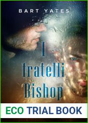 I fratelli Bishop