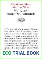 Mangiare come Dio comanda