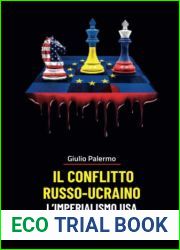 Il conflitto Russo-Ucraino (Italian Edition)