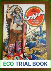 Toro Seduto: il profeta dei Sioux (I protagonisti, #5)