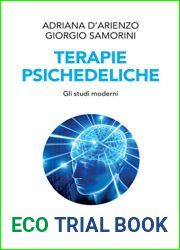 Terapie Psichedeliche Volume 2: Gli studi moderni (Italian Edition)