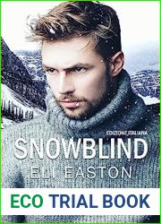 Snowblind: Edizione italiana (Italian Edition)