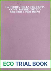La storia della filosofia come sapere critico. Studi offerti a Mario Dal Pra