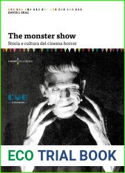 The Monster Show. Storia e cultura dell|horror. Nuova ediz.