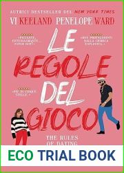 Le regole del gioco: the rules of dating (The Law of Opposites Attract, #1)