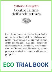 Contro la fine dell|architettura