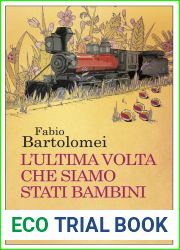 L|ultima volta che siamo stati bambini