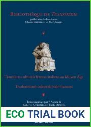 Transferts Culturels Franco-Italiens Au Moyen Age Trasferimenti Culturali Italo Francesi (Bibliotheque de Transmedie) (Italian Edition)