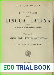 Dizionario della lingua latina. Volume II. Italiano-latino