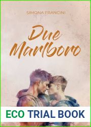 Due Marlboro (Italian Edition)
