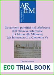 Documenti pontifici nel tabularium dell|abbazia cistercense di Chiarav