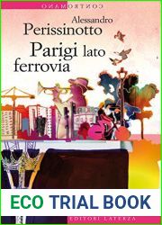 Parigi lato ferrovia (Italian Edition)