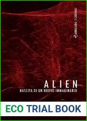 Alien: Nascita di un nuovo immaginario (I Cardinali Vol. 8) (Italian Edition)