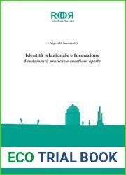 Identita relazionale e formazione: Fondamenti, pratiche e questioni aperte (Italian Edition)