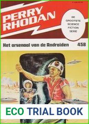 Het arsenaal van de Androiden (Perry Rhodan NL, #458)