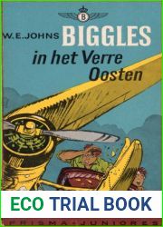 Biggles In Het Vere Oosten (Dutch Edition)