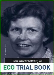 Een onverzettelijke Groningse vrouw (Verzetsverhalen Book 4) (Dutch Edition)