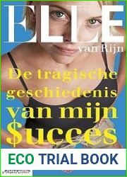 De tragische geschiedenis van mijn succes