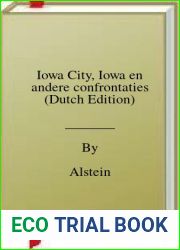 Iowa City, Iowa en andere confrontaties (Dutch Edition)