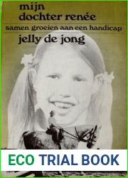 Mijn Dochter Renee: Samen Groeien Aan Een Handicap