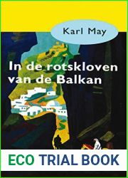 In de rotskloven van de Balkan (Karl May Book 19) (Dutch Edition)